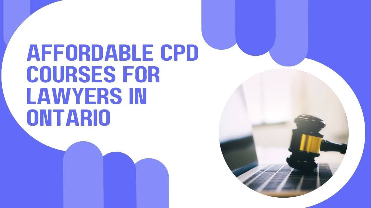 Affordable CE for Lawyers in Québec