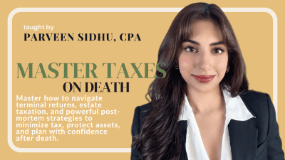 Mastering Taxes at Death: Estate & Post-Mortem Tax Planning