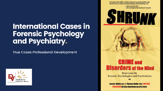 International Cases in Forensic Psychology and Psychiatry
